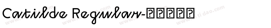 Catilde Regular字体转换